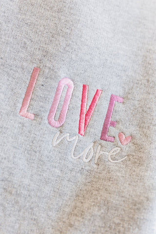 PREORDER: Love More Embroidered Sweatshirt-[option4]-[option5]-[option6]-[option7]-[option8]-Womens-Clothing-Shop